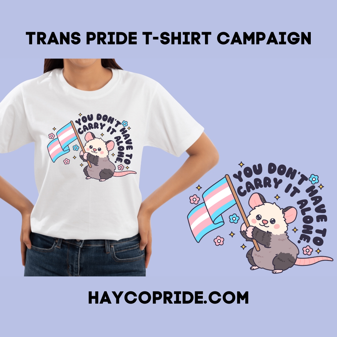 🐾 You Don’t Have to Carry It Alone: A Possum-Powered Fundraiser for HayCo Pride